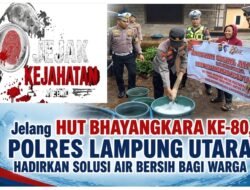 Jelang HUT Bhayangkara ke-80, Polres Lampung Utara Hadirkan Solusi Air Bersih bagi Warga