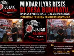 Mikdar Ilyas Reses di Desa Bumiratu, Dorong Perlindungan Harga Singkong dan Penguatan Program Pemberdayaan Warga