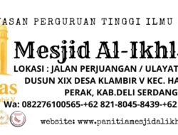 Panitia Pembangunan Masjid Al-Ikhlas Klambir V Ajak Masyarakat dan Donatur Bersama Wujudkan Tempat Ibadah yang Agung