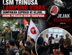 LSM TRINUSA Lampung Utara Sampaikan Aspirasi ke Kejari, Dorong Penegakan Hukum Transparan