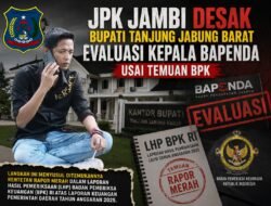 Ketua LSM JPK Provinsi Jambi Desak Bupati Tanjung Jabung Barat Evaluasi Kepala Bapenda Usai Temuan BPKTanjab Barat