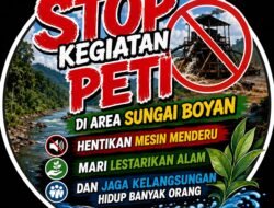 Simbol Perlawanan Warga Stop PETI Sungai Boyan, Demi Selamatkan Alam dan Nyawa Bersama